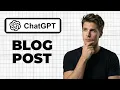 How To Write A Blog Post With ChatGPT 2026 Guide