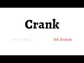 How to Pronounce crank in American English and British English