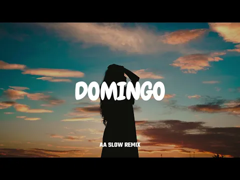 Download MP3 SLOW REMIX!! - Domingo - Enak Buat Santai ( AA Slow Remix )