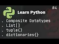 Python - Composite Datatypes Arrays Tuple Dict use of composite Datatypes