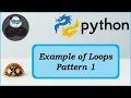 Example of Loop Pattern 1 Jumping statement in Loops Python Full Beginners Course in Hindi