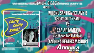 WHISNU SANTIKA - CHITTY CHITTY BANG vs  BERHARAP TAK BERPISAH (ANDHIKA BEATRIX MASHUP)