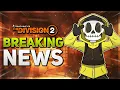 BREAKING NEWS The Division 2 SERVERS DOWN TOMORROW to REMOVE PROTOTYPE GEAR Increase Drops