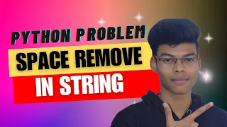 Solve Space remove in string problems in python in Tamil