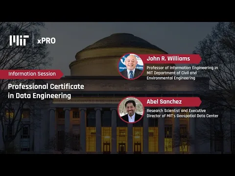 Information session on MIT xPRO’s Professional Certificate in Data Engineering program