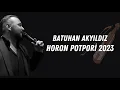 Batuhan Akyıldız - Horon Potpori 2023 (o güzel gözlerunun delisiyim)   #Batuhanakyıldız #horon