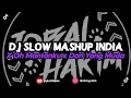Download Lagu DJ SLOW MASHUP INDIA X OH MANTANKU X DARI YANG MUDA KANEEEE BEETT...!