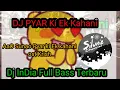 DJ- INDIA PYAR KI EK KAHANI ost KRISH-Lagu tik tok VIRAL