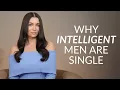 Download Lagu Why So Many Intelligent Men Are Single 