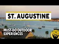 4 Incredible Must-Do Outdoor Experiences Near St Augustine