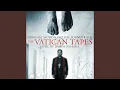 The Vatican Tapes