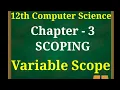 12th computer science new syllabus chapter 3 Scoping