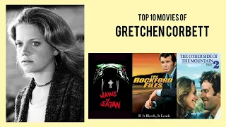 Gretchen Corbett Top 10 Movies of Gretchen Corbett Best 10 Movies of Gretchen Corbett