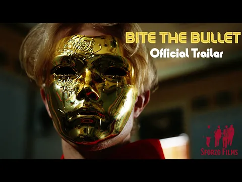 BITE THE BULLET: Official Trailer