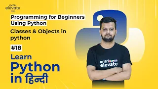 Python Tutorial For Beginners Free Course Classes Objects in python Entri Elevate Hindi