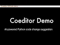 Coeditor demo Automatic Code Editing based on your recent changes