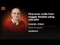 Fine-tune LLMs from Kaggle Models using Q LoRA Gabriel Preda DSC EUROPE 24