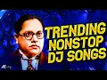Download Lagu Jay Bhim Superhit Trending Nonstop DJ Songs | Bhimjayanti Nonstop DJ Song | Trending Bhimgeete | 
