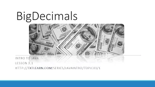 Using BigDecimals in Java 3 1