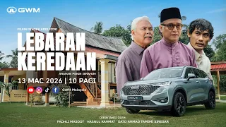 filem raya gwm 2026 lebaran keredaan
