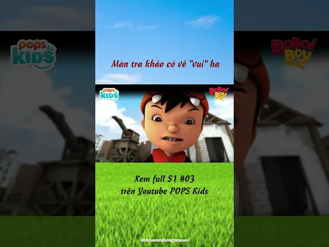 Màn tra khảo có vẻ "vui" ha #popskids #boboiboy #hoathinhlongtieng