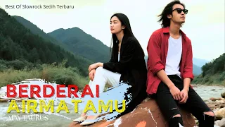 berderai airmatamu lagu cinta slow rock melayu menyayat hati banget terbaru ii ajay taurus kirani