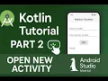 Android Studio Beginner Tutorial Button Click to Open Calculator Page Kotlin App Part 2