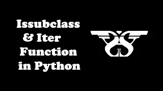180 Issubclass and Iter Function in Python with Example Code Python Built-in Functions-17
