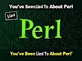 You ve been lied to about PERL - FULL COURSE