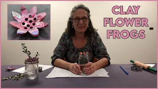 DIY Sculpey Clay Flower Frogs