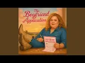 The Boyfriend Application