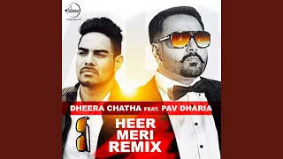 Heer Meri Remix