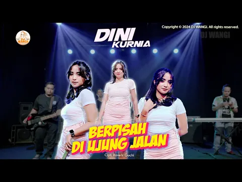 Download MP3 Berpisah Di Ujung Jalan - Dini Kurnia (Sayup sayup ku mendengar) (Official M/V)