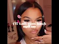 Erykah Badu- I’ll call you back
