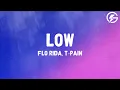 Lagu Flo Rida feat. T-Pain - Low (Lyrics)