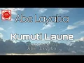 Download Lagu Lagu Daerah Aru | Kumuti Laune - Abe Layaba | Music Video Original |