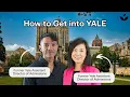 How to Get into Yale Former Admissions Officer Tips