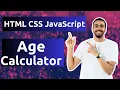 Build an Age Calculator with HTML CSS JavaScript