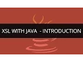 Introduction to XSL with Java | XSL Tutorial | Java/J2EE \u0026 SOA Tutorial | Edureka