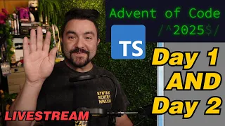 Advent of Code 2025 Day 1 and 2 JavaScript TypeScript