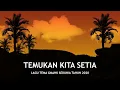 Download Lagu Temukan Kita Setia - Lagu Tema Gereja Advent Sedunia 2020