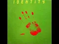 Identity