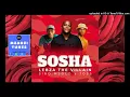 Lebza TheVillain - Sosha ft. Sino Msolo \u0026 Toss