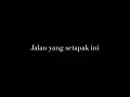 Lagu Ost. Soe Hok Gie/GIE (2015) Lirik - Eros \u0026 Okta