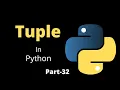Tuples in Python Part-32 Python Tutorial For Beginners