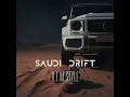 Saudi drift