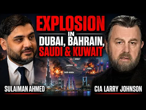 NAJNOWSZE INFORMACJE: DUŻA EKSPLOZJA W DUBAJU, KUWEJCIE I BAHRAJNIE, ALERTY W ARABII SAUDYJSKIEJ Z BYŁYM BIUREM CIA LARRYM JOHNSONEM