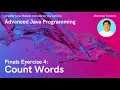 Advanced Java Programming - Count Words Finals Exercise 4