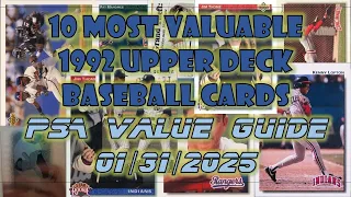 1992 Upper Deck Baseball Cards Top 10 Most Valuable PSA Graded as of 2025