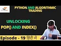 Mastering Python Lists Exploring the pop and index Part - 6 Tutorial In Hindi Episode